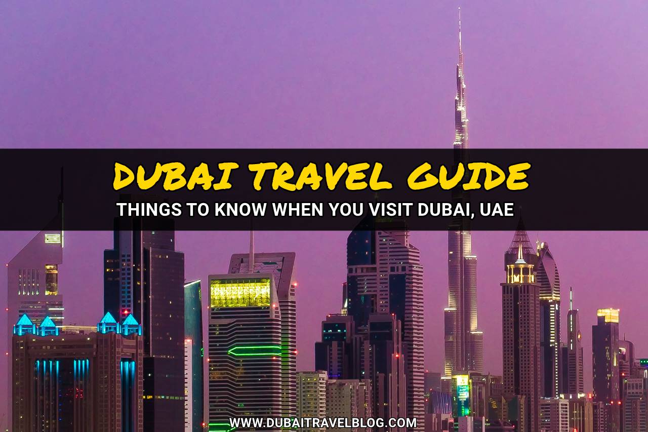 dubai travel blog guide
