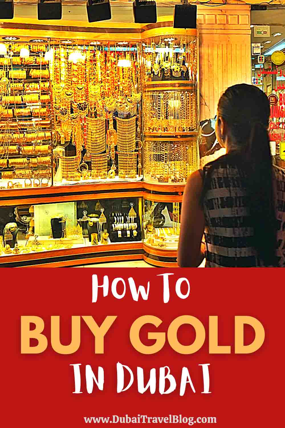 6 Tips when Buying Gold at the Deira Gold Souk | Dubai Travel Blog